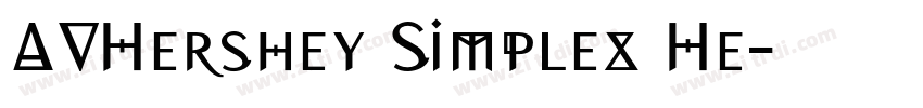 AVHershey Simplex He字体转换